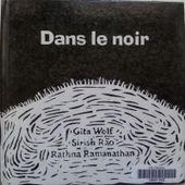 Dans le noir. Gita Wolf (dès 3 ans)