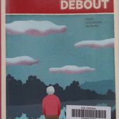 Une histoire à vieillir debout. Carole Prieur. (Dès 14 ans)