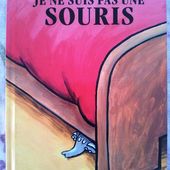 Je ne suis pas une souris. Mario Ramos (Dès 4 ans)