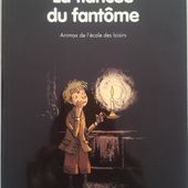 La fiancée du fantôme. Malika Ferdjoukh (dès 7 ans) -