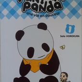 Pan'Pan Panda. 1 Une vie en douceur. Sato HOROKURA. (Dès 8 ans) -