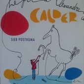 Le fil d'Alexandre Calder. Sieb POSTHUMA et Application du Centre pompidou (Dès 3 et 6 ans) -