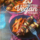 25 assiettes vegan. Marie LAFORÊT. -