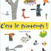 Enfin le printemps ! (2 albums dès 3 ans)