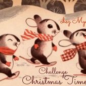 Challenge " Christmas Time 2015 " chez MyaRosa.