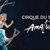 Amaluna - Cirque du Soleil