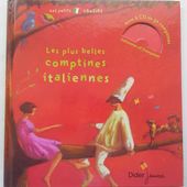 Les plus belles comptines italiennes. Livre-CD