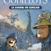 Les Godillots. Tome 1. Le gourbi du sorcier. Olier et Marko (Dès 9 ans) + histoire du camouflage
