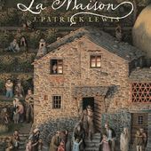 La Maison. J. Patrick LEWIS et Roberto INNOCENTI (Dès 5 ans)