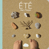 ETE - AUTOMNE - HIVER de Marc POUYET (Dès la naissance)