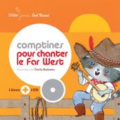 Comptines pour chanter le Far West (Livre-CD)