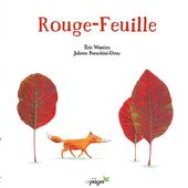 Rouge-Feuille. Eric WANTIEZ et Juliette PARACHINI-DENY.