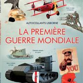 La Première Guerre mondiale - Cahier d'autocollants Usborne (Dès 6 ans)