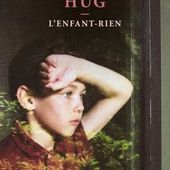 L'enfant-rien. Nathalie HUG - 2011