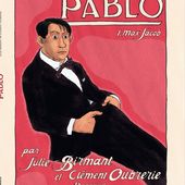 PABLO - Tome 1 - Max Jacob. Julie BIRMANT et Clément OUBRERIE - 2012 (BD)