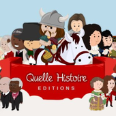 Maison d'éditions Quelle Histoire - Dès 6 ans