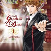 Les Gouttes de Dieu - Tome 1. Tadashi AGO et Shu Okimoto - 2008 (Manga)