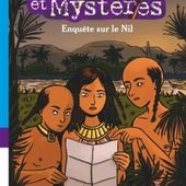 Enquête sur le Nil. Renée HOLLER - 2017 (Dès 8 ans)