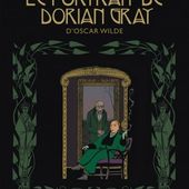 Le portrait de Dorian Gray. D'après Oscar WILDE. Stanislas GROS - 2008 (BD)