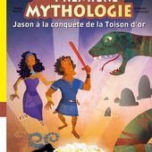 Premières lectures-Premiers romans # 14 - Jason à la conquête de la Toison d'or - 2017 (Dès 7 ans)