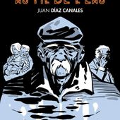 Au fil de l'eau. Juan DIAZ CANALES - 2016 (BD)