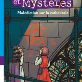 Malédiction sur la cathédrale. Fabian LENK - 2017 (Dès 8 ans)