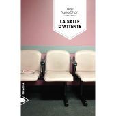La Salle d'attente. Tsou YING-SHAN - 2016