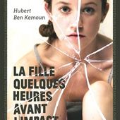 La fille quelques heures avant l'impact - Doc Bird : Blog de découverte en lectures