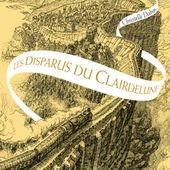 La Passe-miroir, 2. Les Disparus du Clairdelune - Doc Bird : Blog de découverte en lectures