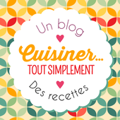 Cuisiner... tout Simplement, Le Blog de cuisine de Nathalie