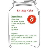 Kit Mug Cake pour cadeau gourmand - Cuisiner... tout Simplement, Le Blog de cuisine de Nathalie