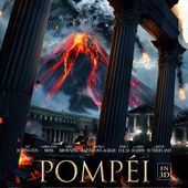Concours "Pompéi" : 10x2 places de cinéma à gagner jusqu'au 17 février