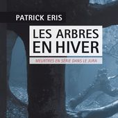L'esprit de la forêt - Chroniques & actualités noires
