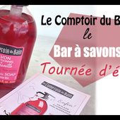 Découverte: la gamme le Comptoir du Bain !!! - La Cosméto'Sphère