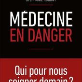 "Médecine en danger" : Ce livre décrit la situation de la médecine en France aujourd'hui - OOKAWA Corp.