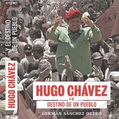 Hugo Chávez et le destin d'un peuple 1° partie - Viva Venezuela