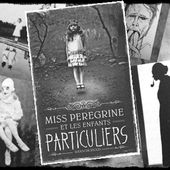Miss Peregrine et les enfants particuliers T1 - Ransom Riggs - Stemilou