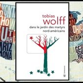Dans le jardin des martyrs nord-américains - Tobias Wolff - Stemilou