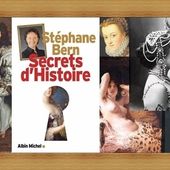 Secrets d'histoire Tome 1 - Stéphane Bern - Stemilou