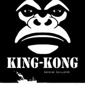 King Kong, le mythique - On est bien chez laurette