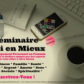 Séminaire Moi en Mieux 2ème Edition : le developpement personnel au féminin