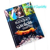 Banquet Gaulois - Grelinette et Cassolettes