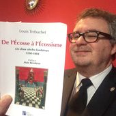 De l'Ecosse à l'Ecossisme de Louis Trébuchet - Bloc notes de Jean-Laurent, sur la Franc-Maçonnerie et les Spiritualités.
