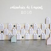 Le calendrier de l'avent 2016 - Avec ses 10 ptits doigts - blog DIY