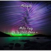 Musique: Marc Puig - To Start Anew