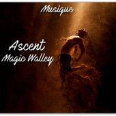Musique: Ascent - Magic Walley