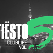 Tiësto Club Life vol.5 - China | coming soon, pre-save now !!! - Tiëstolive, We Are Tiesto