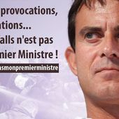 Valls, Hollande, STOP à vos manipulations!
