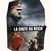 La chute du Reich : documentaire événement le 8 mai sur France 2. - LeBlogTvNews