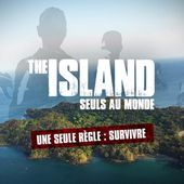 Les 13 participants de The Island : Yacine, Grégory, William... - LeBlogTvNews
